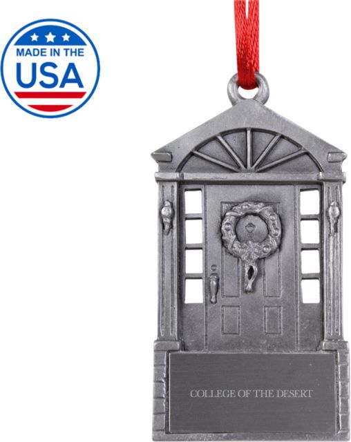 College of the Desert Front Door Ornament College of the Desert Flat Engraved - ONLINE ONLY