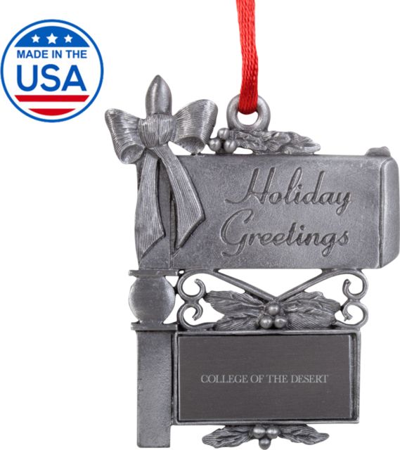 College of the Desert Mail Box Ornament College of the Desert Flat Engraved - ONLINE ONLY