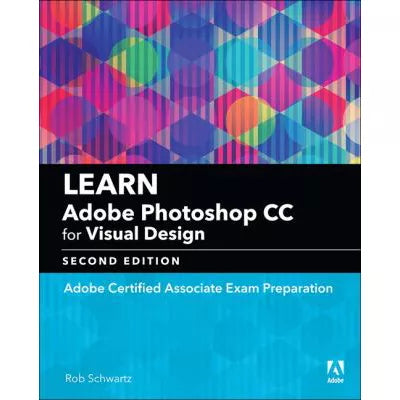 Learn Adobe Photoshop CC for Visual Communication