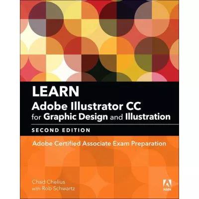 Learn Adobe Illustrator CC for Graphic Design &amp; Illustration (2018 Release)