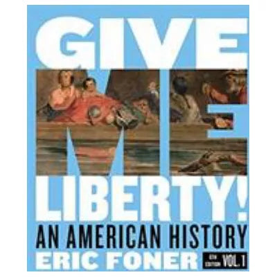 Give Me Liberty!