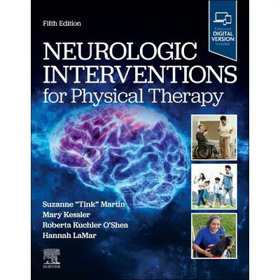 Neurological Interventions for Physical Therapy
