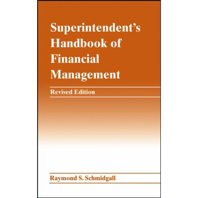Superintendent's Handbook of Financial Management