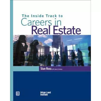 The Inside Track to Careers in Real Estate