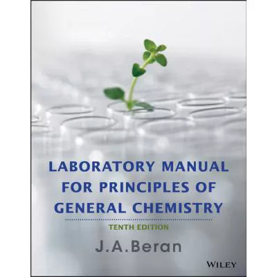 Laboratory Manual for Prin of General Chemistry