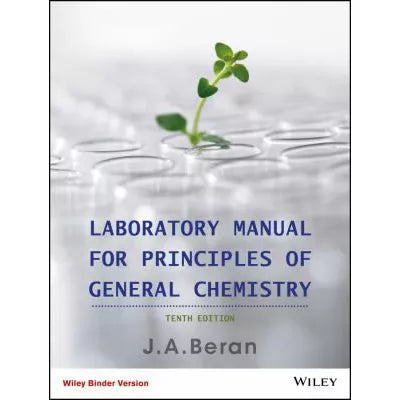 Laboratory Manual for Principles of General Chemistry