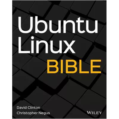 Ubuntu Linux Bible (OP 12/25)