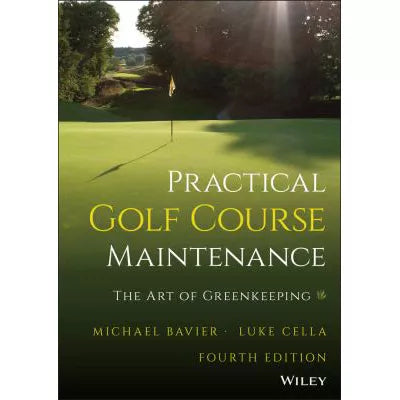 Practical Golf Course Maintenance
