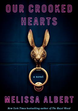 Our Crooked Hearts