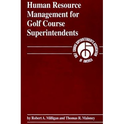 Human Resource Management for Golf Course Superintendents