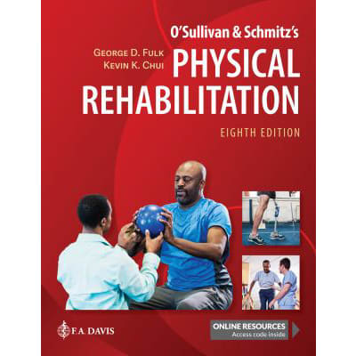 O'Sullivan &amp; Schmitz's Physical Rehabilitation